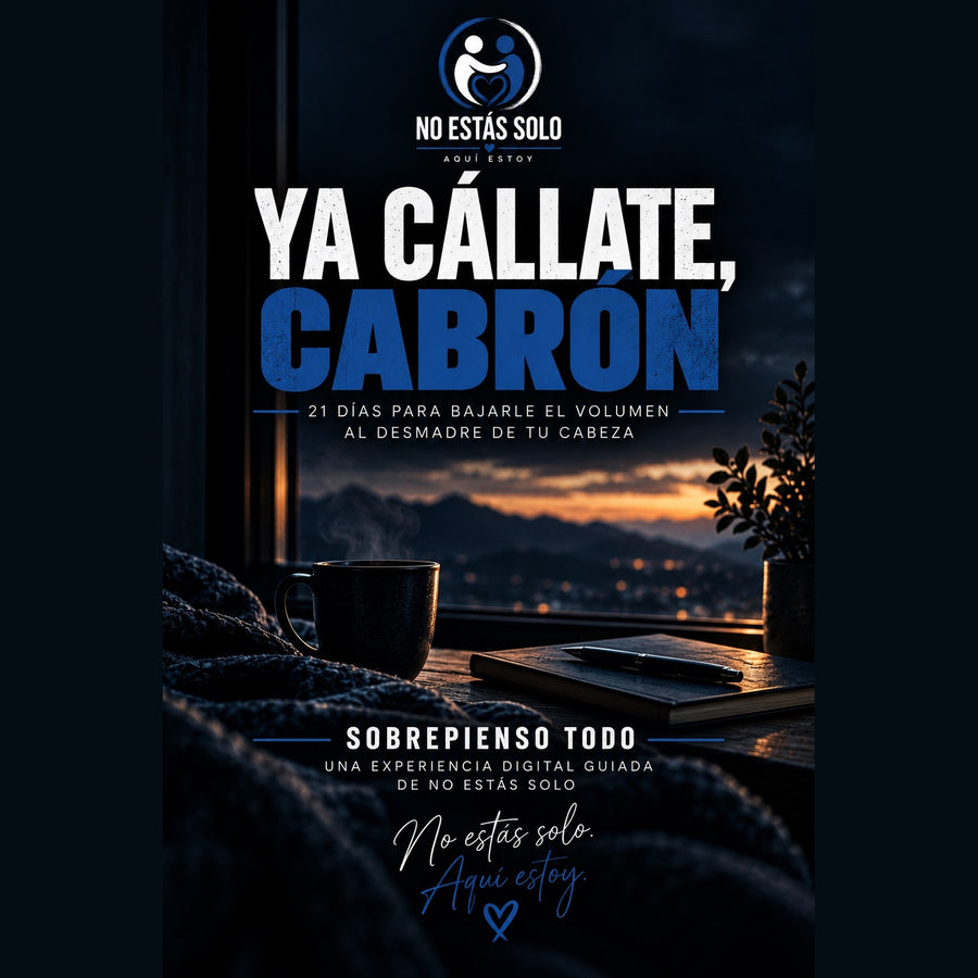 YA CÁLLATE, CABRÓN.